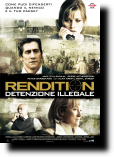 RENDITION DETENZIONE ILLEGALE  